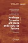 Image for Nonlinear Dynamics of Chaotic and Stochastic Systems