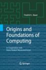 Image for Origins and Foundations of Computing : In Cooperation with Heinz Nixdorf MuseumsForum