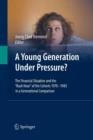 Image for A Young Generation Under Pressure?