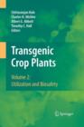Image for Transgenic Crop Plants : Volume 2: Utilization and Biosafety