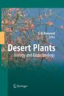 Image for Desert Plants : Biology and Biotechnology
