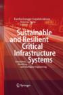 Image for Sustainable and Resilient Critical Infrastructure Systems