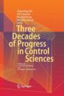 Image for Three Decades of Progress in Control Sciences
