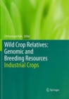 Image for Wild Crop Relatives: Genomic and Breeding Resources : Industrial Crops