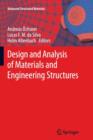 Image for Design and Analysis of Materials and Engineering Structures
