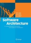Image for Software Architecture : A Comprehensive Framework and Guide for Practitioners