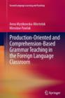 Image for Production-oriented and Comprehension-based Grammar Teaching in the Foreign Language Classroom