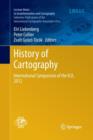 Image for History of Cartography : International Symposium of the ICA, 2012