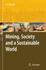 Image for Mining, Society, and a Sustainable World