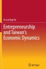 Image for Entrepreneurship and Taiwan&#39;s Economic Dynamics