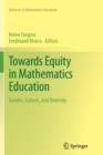 Image for Towards Equity in Mathematics Education : Gender, Culture, and Diversity