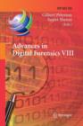 Image for Advances in Digital Forensics VIII : 8th IFIP WG 11.9 International Conference on Digital Forensics, Pretoria, South Africa, January 3-5, 2012, Revised Selected Papers