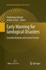 Image for Early Warning for Geological Disasters : Scientific Methods and Current Practice