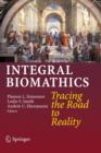 Image for Integral Biomathics : Tracing the Road to Reality