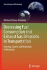 Image for Decreasing of fuel consumption and exhaust gas emissions in transportation  : sensing, control and reduction of emissions