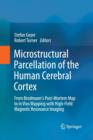 Image for Microstructural Parcellation of the Human Cerebral Cortex
