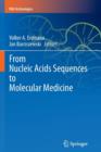 Image for From Nucleic Acids Sequences to Molecular Medicine