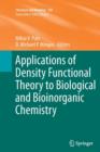 Image for Applications of Density Functional Theory to Biological and Bioinorganic Chemistry