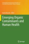Image for Emerging Organic Contaminants and Human Health
