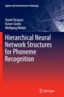 Image for Hierarchical Neural Network Structures for Phoneme Recognition