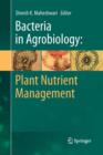 Image for Bacteria in Agrobiology: Plant Nutrient Management