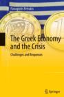 Image for The Greek Economy and the Crisis : Challenges and Responses