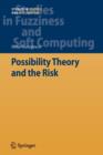 Image for Possibility Theory and the Risk