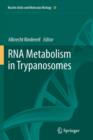 Image for RNA Metabolism in Trypanosomes