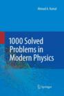 Image for 1000 Solved Problems in Modern Physics