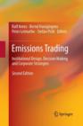 Image for Emissions Trading : Institutional Design, Decision Making and Corporate Strategies