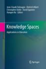 Image for Knowledge Spaces : Applications in Education