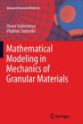 Image for Mathematical Modeling in Mechanics of Granular Materials