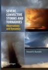Image for Severe Convective Storms and Tornadoes : Observations and Dynamics
