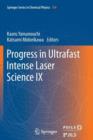 Image for Progress in Ultrafast Intense Laser Science