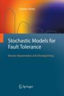 Image for Stochastic Models for Fault Tolerance