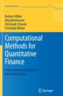 Image for Computational Methods for Quantitative Finance : Finite Element Methods for Derivative Pricing