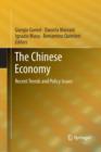 Image for The Chinese Economy : Recent Trends and Policy Issues