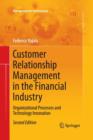 Image for Customer relationship management in the financial industry  : organizational processes and technology innovation