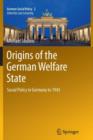 Image for Origins of the German Welfare State