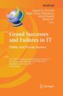 Image for Grand Successes and Failures in IT: Public and Private Sectors