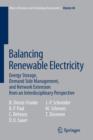 Image for Balancing Renewable Electricity : Energy Storage, Demand Side Management, and Network Extension from an Interdisciplinary Perspective