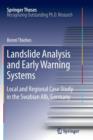 Image for Landslide Analysis and Early Warning Systems : Local and Regional Case Study in the Swabian Alb, Germany