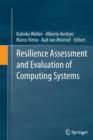 Image for Resilience Assessment and Evaluation of Computing Systems