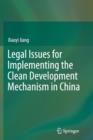 Image for Legal Issues for Implementing the Clean Development Mechanism in China