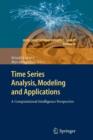 Image for Time Series Analysis, Modeling and Applications