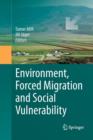Image for Environment, Forced Migration and Social Vulnerability
