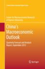 Image for China&#39;s Macroeconomic Outlook : Quarterly Forecast and Analysis Report, September 2012
