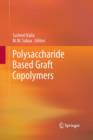 Image for Polysaccharide based graft copolymers