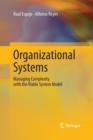 Image for Organizational Systems : Managing Complexity with the Viable System Model