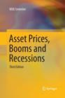 Image for Asset Prices, Booms and Recessions